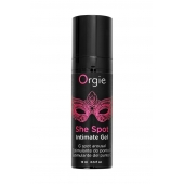 Интимный гель для G-точки ORGIE She Spot с возбуждающим эффектом - 15 мл. - ORGIE - купить с доставкой в Ессентуках