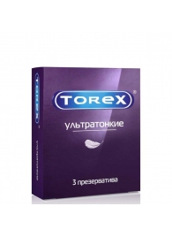 Презервативы Torex  Ультратонкие  - 3 шт. - Torex - купить с доставкой в Ессентуках