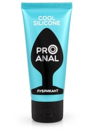 Водно-силиконовый лубрикант ProAnal Cool Silicone - 50 гр. - Биоритм - купить с доставкой в Ессентуках