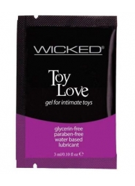 Лубрикант на водной основе для использования с игрушками WICKED Toy Love - 3 мл. - Wicked - купить с доставкой в Ессентуках