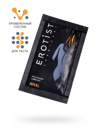 Пробник лубриканта на водной основе Erotist Anal - 4 мл. - Erotist Lubricants - купить с доставкой в Ессентуках