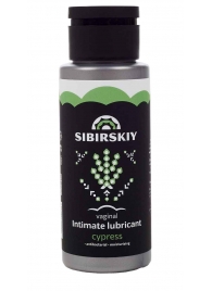 Интимный лубрикант на водной основе SIBIRSKIY с ароматом кипариса - 100 мл. - Sibirskiy - купить с доставкой в Ессентуках