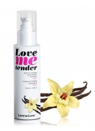 Съедобное согревающее массажное масло Love Me Tender Vanilla с ароматом ванили - 100 мл. - Love to Love - купить с доставкой в Ессентуках