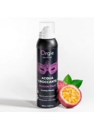 Хрустящая пенка для массажа Acqua Croccante Passion Fruit - 150 мл. - ORGIE - купить с доставкой в Ессентуках