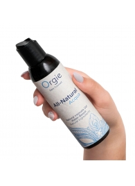 Интимный гель на водной основе Orgie All-Natural Acqua - 150 мл. - ORGIE - купить с доставкой в Ессентуках