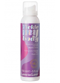 Массажная хрустящая пенка Tickle My Body Fresh Mint с ароматом мяты - 150 мл. - Love to Love - купить с доставкой в Ессентуках