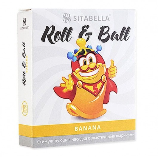 Стимулирующий презерватив-насадка Roll   Ball Banana - Sitabella - купить с доставкой в Ессентуках